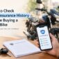 Used Bike Bike Insurance History Before Buying a Used Bike - Winloo